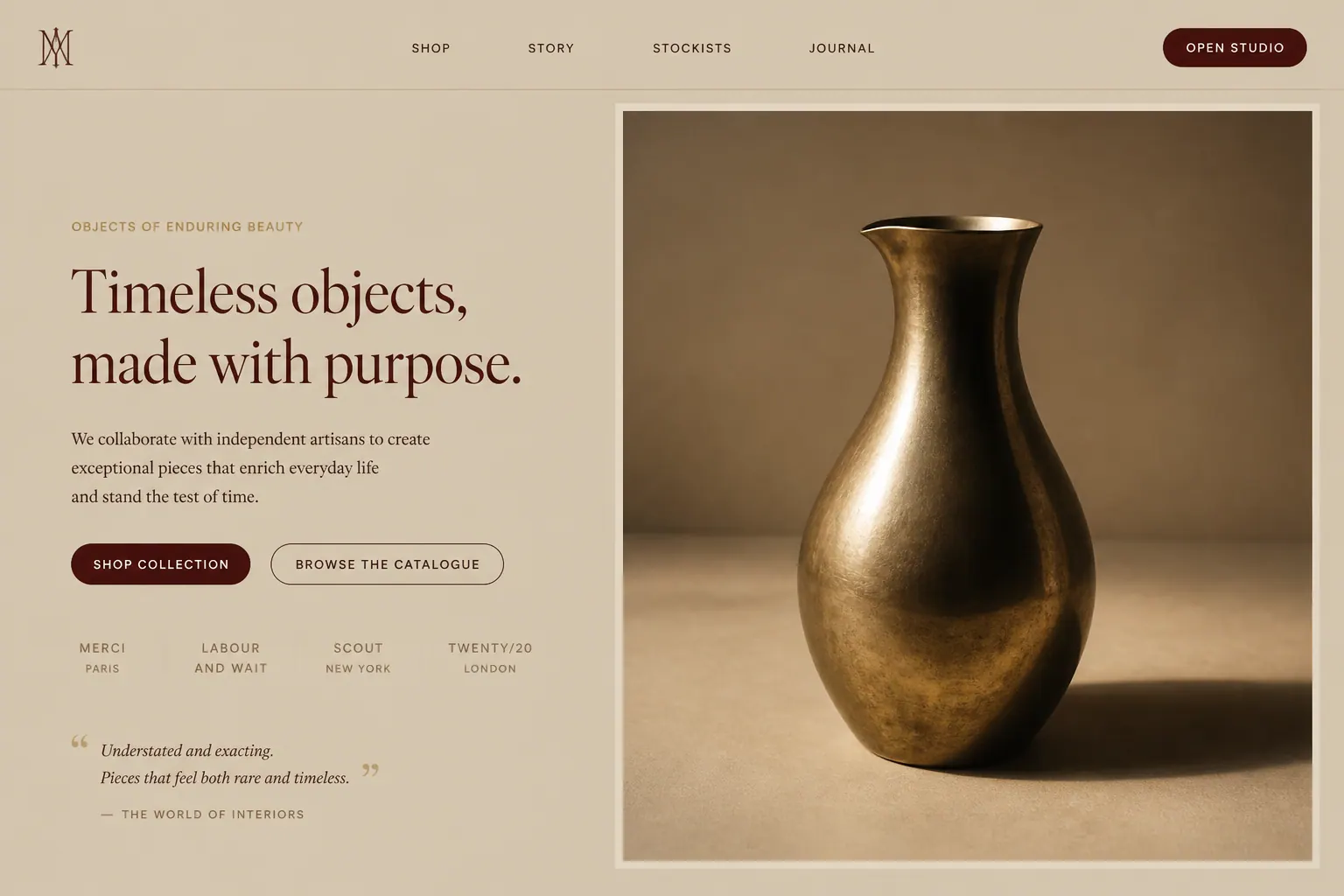 E-commerce heroes, Timeless objects, made with purpose.