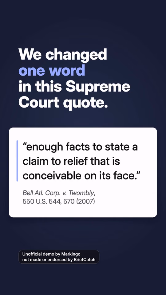 BriefCatch's reel, half a second in. On screen: "We changed one word in this Supreme Court quote." above the quote.