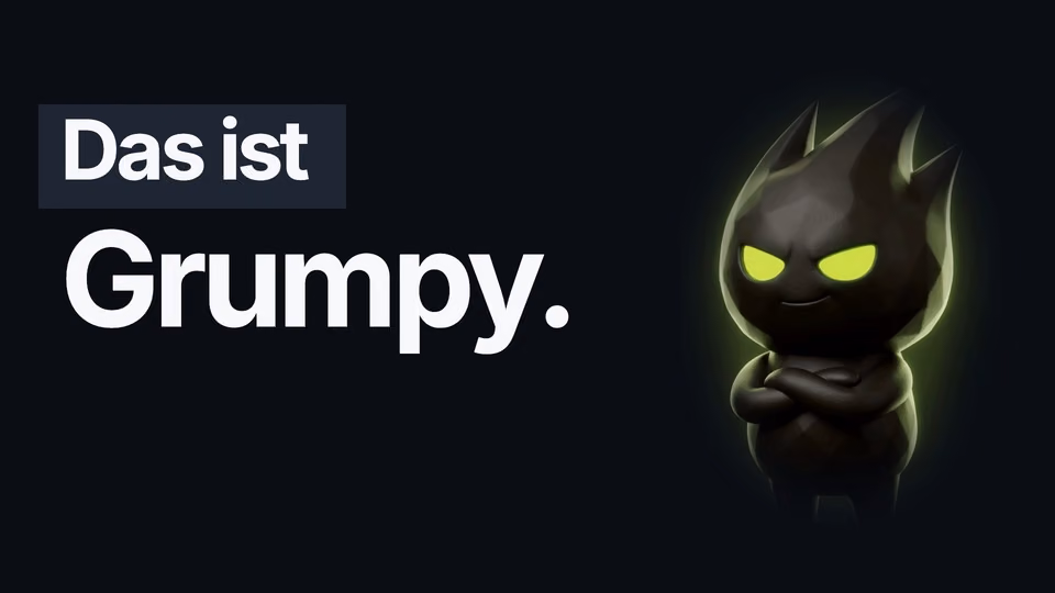 Grumpy, the film's character, beside the German line Das ist Grumpy.